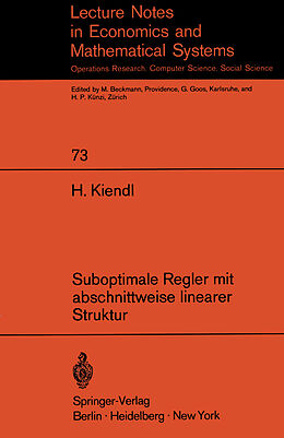 E-Book (pdf) Suboptimale Regler mit abschnittweise linearer Struktur von Harro Kiendl