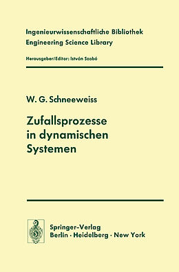 E-Book (pdf) Zufallsprozesse in dynamischen Systemen von W.G. Schneeweiss