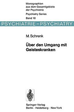 E-Book (pdf) Über den Umgang mit Geisteskranken von M. Schrenk