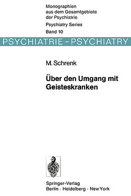 Kartonierter Einband Über den Umgang mit Geisteskranken von M. Schrenk