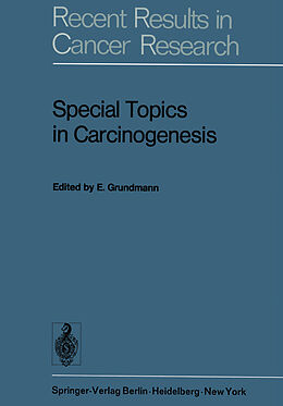 Kartonierter Einband Special Topics in Carcinogenesis von 