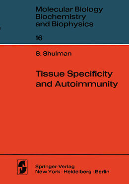 Couverture cartonnée Tissue Specificity and Autoimmunity de S. Shulman