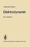 E-Book (pdf) Elektrodynamik von Johannes Fischer