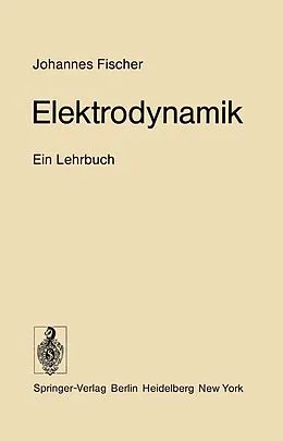 E-Book (pdf) Elektrodynamik von Johannes Fischer