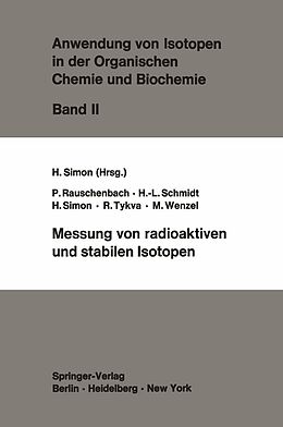 E-Book (pdf) Messung von radioaktiven und stabilen Isotopen von P. Rauschenbach, H.-L. Schmidt, H. Simon