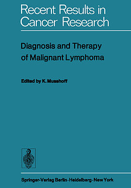 Kartonierter Einband Diagnosis and Therapy of Malignant Lymphoma von 