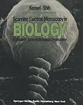 E-Book (pdf) Scanning Electron Microscopy in BIOLOGY von R. G. Kessel, C. Y. Shih