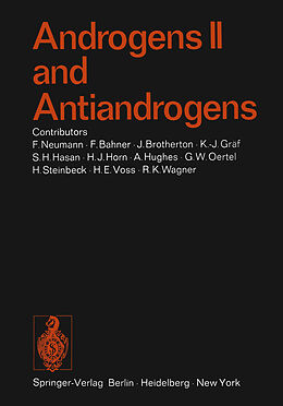 Kartonierter Einband Androgens II and Antiandrogens / Androgene II und Antiandrogene von A. Hughes, H. J. Horn, F. Neumann