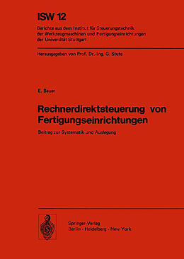 E-Book (pdf) Rechnerdirektsteuerung von Fertigungseinrichtungen von E. Bauer