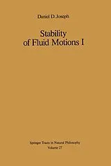 Kartonierter Einband Stability of Fluid Motions I von D. D. Joseph