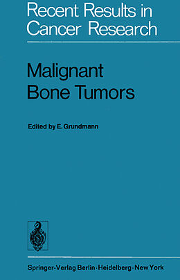 Kartonierter Einband Malignant Bone Tumors von 