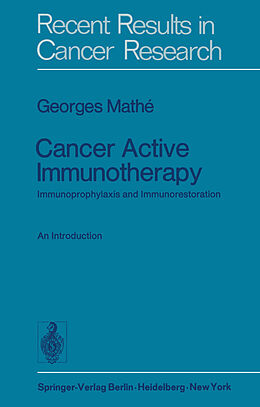 Kartonierter Einband Cancer Active Immunotherapy von G. Mathe