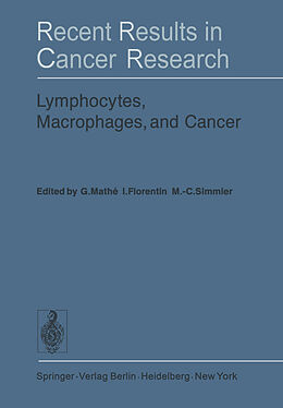 Kartonierter Einband Lymphocytes, Macrophages, and Cancer von 