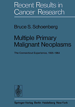 Kartonierter Einband Multiple Primary Malignant Neoplasms von Bruce S. Schoenberg