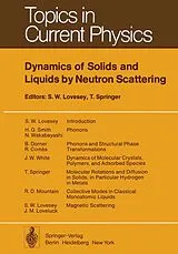 Kartonierter Einband Dynamics of Solids and Liquids by Neutron Scattering von