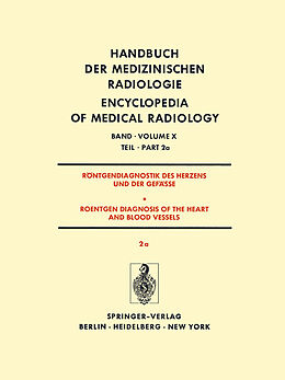 Kartonierter Einband Röntgendiagnostik Des Herzens und der Gefässe/Roentgen Diagnosis of the Heart and Blood Vessels von K.H. Bigalke, G. Breithardt, H.H. Dahm