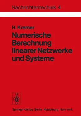 E-Book (pdf) Numerische Berechnung linearer Netzwerke und Systeme von H. Kremer