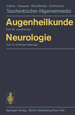 E-Book (pdf) Augenheilkunde Neurologie von Wolfgang Leydhecker, Annemarie Kollmannsberger
