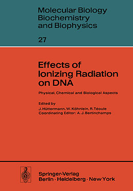 Couverture cartonnée Effects of Ionizing Radiation on DNA de 