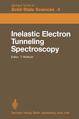 Couverture cartonnée Inelastic Electron Tunneling Spectroscopy de 