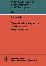 eBook (pdf) Quantitative Aspects of Allosteric Mechanisms de A. Levitzki