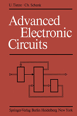 Couverture cartonnée Advanced Electronic Circuits de U. Tietze, C. Schenk