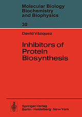 eBook (pdf) Inhibitors of Protein Biosynthesis de D. Vazquez