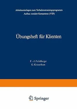 E-Book (pdf) Übungsheft für Klienten von F.-J. Feldhege, G. Krauthan