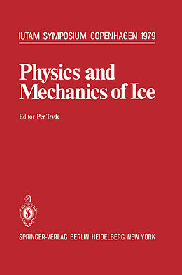 Couverture cartonnée Physics and Mechanics of Ice de 