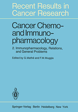 Kartonierter Einband Cancer Chemo- and Immunopharmacology von 