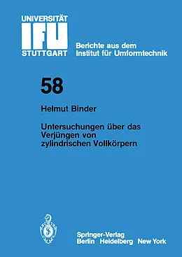 E-Book (pdf) Untersuchungen über das Verjüngen von zylindrischen Vollkörpern von H. Binder