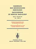 E-Book (pdf) Röntgendiagnostik des Zentralnervensystems Teil 1B Roentgen Diagnosis of the Central Nervous System Part 1B von J. Ambrose, G. Friedmann, R.A. Frowein