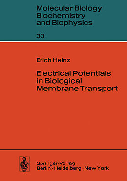 Couverture cartonnée Electrical Potentials in Biological Membrane Transport de E. Heinz