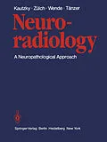 E-Book (pdf) Neuroradiology von Rudolf Kautzky, Klaus J. Zülch, S. Wende