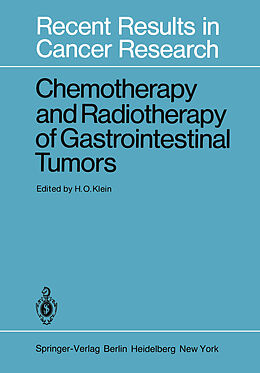 Kartonierter Einband Chemotherapy and Radiotherapy of Gastrointestinal Tumors von 