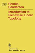 E-Book (pdf) Introduction to Piecewise-Linear Topology von Colin P. Rourke, B. J. Sanderson