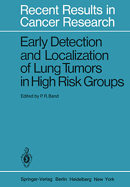 Kartonierter Einband Early Detection and Localization of Lung Tumors in High Risk Groups von 