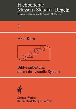 E-Book (pdf) Bildverarbeitung durch das visuelle System von A. Korn