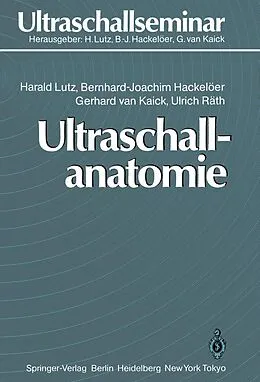 E-Book (pdf) Ultraschallanatomie von Harald Lutz, Bernd-Joachim Hackelöer, Gerhard van Kaick