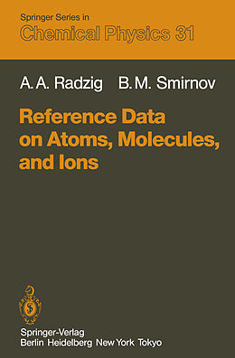 eBook (pdf) Reference Data on Atoms, Molecules, and Ions de A. A. Radzig, B. M. Smirnov