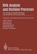E-Book (pdf) Risk Analysis and Decision Processes von H. C. Kunreuther, J. Linnerooth, J. Lathrop