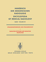 E-Book (pdf) Strahlengefahrdung und Strahlenschutz / Radiation Exposure and Radiation Protection von 