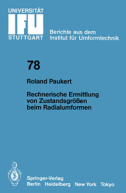 E-Book (pdf) Rechnerische Ermittlung von Zustandsgrößen beim Radialumformen von R. Paukert