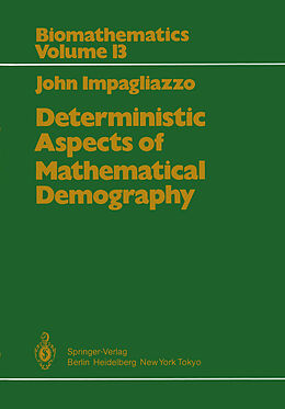 Kartonierter Einband Deterministic Aspects of Mathematical Demography von J. Impagliazzo