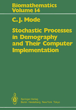 Kartonierter Einband Stochastic Processes in Demography and Their Computer Implementation von C. J. Mode
