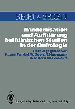 E-Book (pdf) Randomisation und Aufklärung bei klinischen Studien in der Onkologie von 