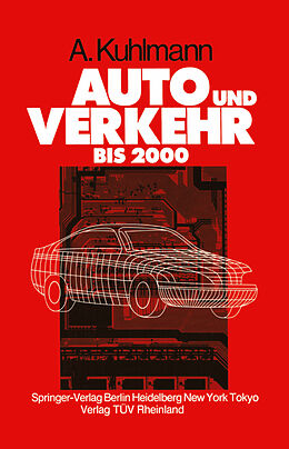 Kartonierter Einband Auto und Verkehr bis 2000 von Albert Kuhlmann