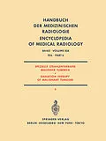 E-Book (pdf) Spezielle Strahlentherapie Maligner Tumoren Teil 6/ Radiation Therapy of Malignant Tumours Part 6 von C. Glanzmann, P. Gutjahr, W. Hellriegel