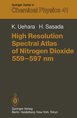 E-Book (pdf) High Resolution Spectral Atlas of Nitrogen Dioxide 559-597 nm von K. Uehara, H. Sasada
