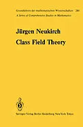 E-Book (pdf) Class Field Theory von J. Neukirch